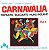 LP - Marlene & Blecaute & Nuno Roland ‎– Carnavália - Eneida Conta A História Do Carnaval Vol. 1 - Imagem 1