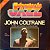 LP - John Coltrane ‎– Um Sax Que Ampliou Os Limites Do Jazz - Imagem 1