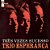 CD - Trio Esperança ‎– Tres Vezes Sucesso - Imagem 1