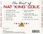 CD - Nat "King" Cole ‎– The Best Of Nat "King" Cole (Importado) - Imagem 2