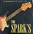 CD - The Spark's - Remember 60's And 70's - Imagem 1