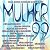 CD - Mulher 99 (Seriado Globo) - Imagem 1