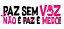 Caneca paz sem voz - Imagem 2