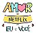 Almofada Amor + Netflix = Eu + Você - Imagem 2