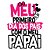 Body Infantil - Meu primeiro dia dos pais - fem - Imagem 2