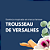 Essência Trousseau de Versalhes - Imagem 1