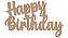 Palavra Happy Birthday MDF Letreiro Festa 60x40 Cm - Imagem 1