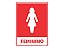 Placa de sinalização em Poliestireno 15x20 Sanitário Feminino Sinalize 220AC - Imagem 1
