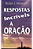 Respostas Incríveis à Oração - Imagem 1