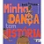 Minha dança tem história - Imagem 1