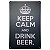 Placa de Metal Decorativa Keep Calm Drink Beer - Imagem 1