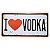 Placa de Metal Decorativa I Love Vodka - Imagem 1