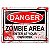 Placa - Danger Zombie Area - BLOOD EDITION - 20 x 15 cm - Imagem 1