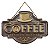 Placa de Metal Alto Relevo Coffee Premium Quality - Imagem 1