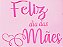 SRA-1611 - FRASE FELIZ DIA DAS MÃES - COLECAO DiA DAS MÃES 2025 - Imagem 1
