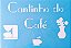 SRA-204 FRASE PARA PLACA MDF CANTINHO DO CAFÉ 19X28 - Imagem 2