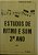 ESTUDOS DE RITMO E SOM 3° ANO – 3ª EDIÇÃO 1991 – Cacilda Borges Barbosa - Imagem 1