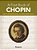 A FIRST BOOK OF CHOPIN - for the Beginning Pianist with Downloadable Mp3s - Imagem 1