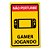 Placa Decorativa 24x16 - GAMER JOGANDO NX - Imagem 1