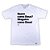 Camiseta Quem como Deus ref 153 - Imagem 1