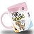 Caneca Mãe de Cachorro Você me Faz Tão Bem - Imagem 2