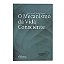 O mecanismo da vida consciente - Carlos Bernardo González Pecotche