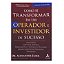 Como Se Em Operador E Investidor De Sucessos - Dr. Alexander Elder