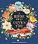 A Book That Loves You: An Adventure In Self-Compassion-..