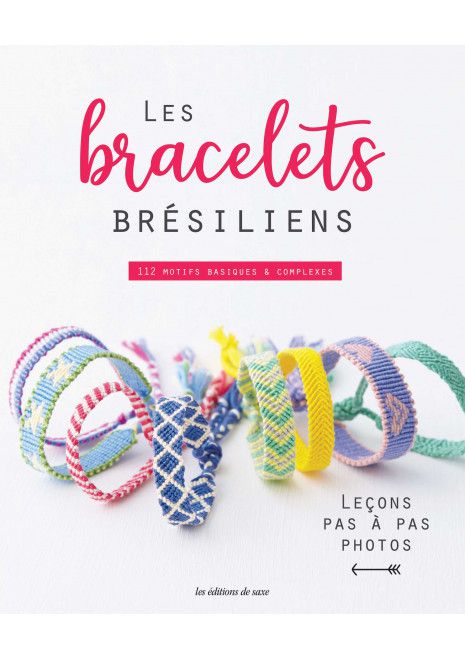 LES BRACELETS BRÉSILIENS - Ambientes & Costumes Editora