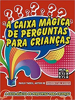Livro-Caixinha A caixa mágica de perguntas para as crianças