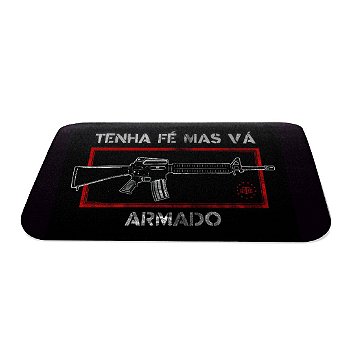 Mousepad Militar Tenha Fé Mas Vá Armado Team Six