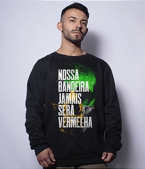 Casaco Básico de Moletom Nossa Bandeira Jamais Será Vermelha Team Six Brasil