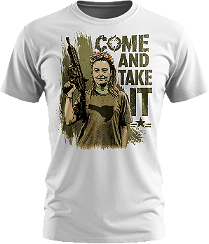 Camiseta Come And Take IT