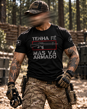 Camiseta Masculina Tenha Fé Mas Vá Armado Team Six Brasil