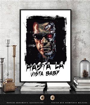 Poster Exterminador do Futuro Hasta La Vista Baby