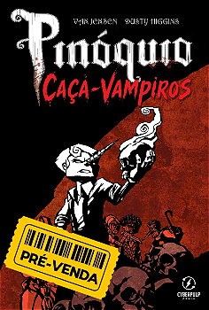 Pinóquio, Caça-Vampiros