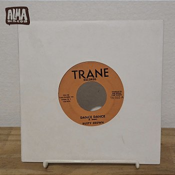 BUSTY BROWN / TRANE ALL STARS - 	DANCE DANCE / DANCE DANCE
