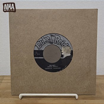 DERRICK MORGAN - OH MY! / LOVER BOY