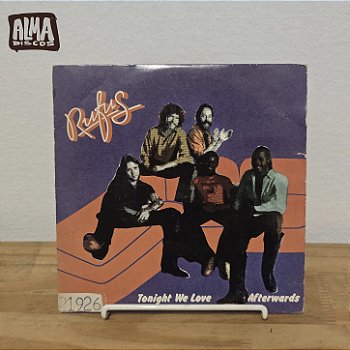 Rufus - Tonight We Love / Afterwords (7`)