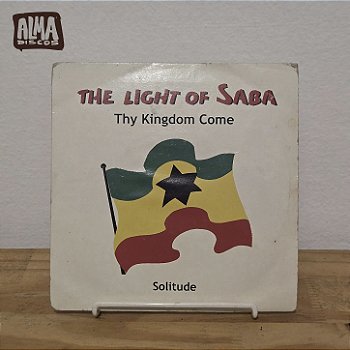 THE LIGHT OF SABA - THY KINGDOM COME / SOLITUDE (7`)