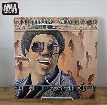 JUNIOR WALKER AND THE ALL-STARS - HOT SHOT