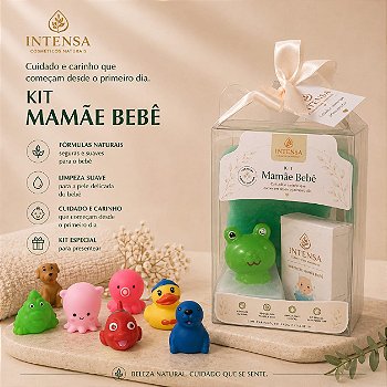 Kit Intensa Mamãe Bebê