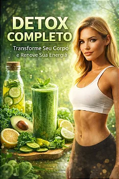 Curso Detox Completo Transforme Seu Corpo Renove Sua Mente