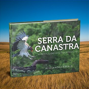 Livro Serra da Canastra - Refúgio das Aves