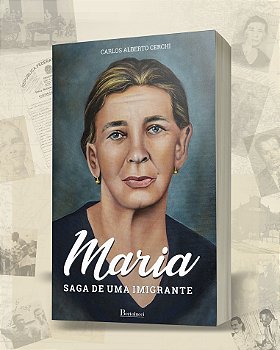 Maria: saga de uma imigrante