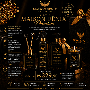 KIT MAISON FÊNIX PREMIUM