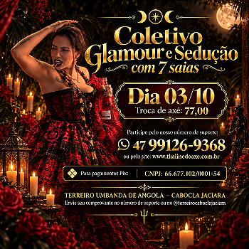 COLETIVO COM SAIAS - GLAMOUR E SEDUÇÃO