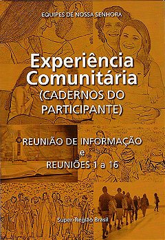Experiência Comunitária - Cadernos do Participante