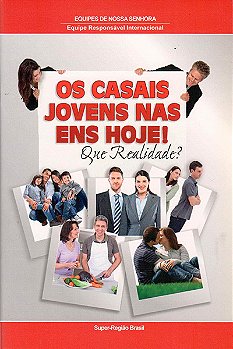 Os Casais Jovens Nas ENS Hoje!