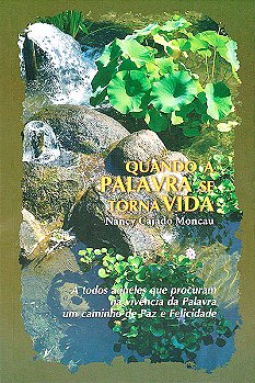 Quando a Palavra se Torna Vida